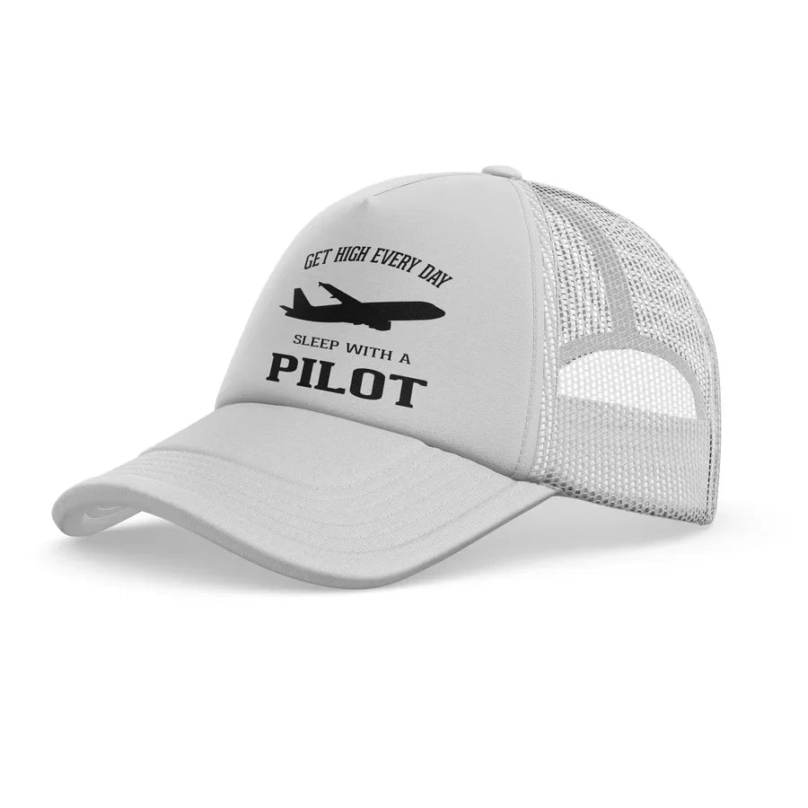 Get High Every Day Sleep With A Pilot trucker cap - white