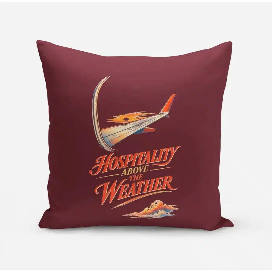 Hospitality Above The Weather design on dark red pillow
