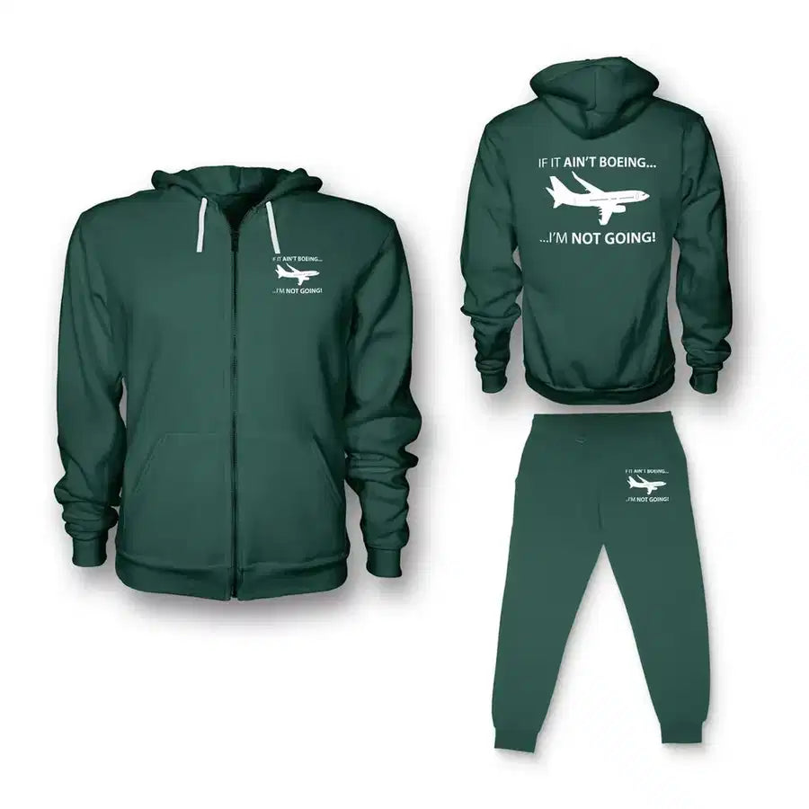 If It Ain't Boeing I'm Not Going! Zipped Hoodie - Green