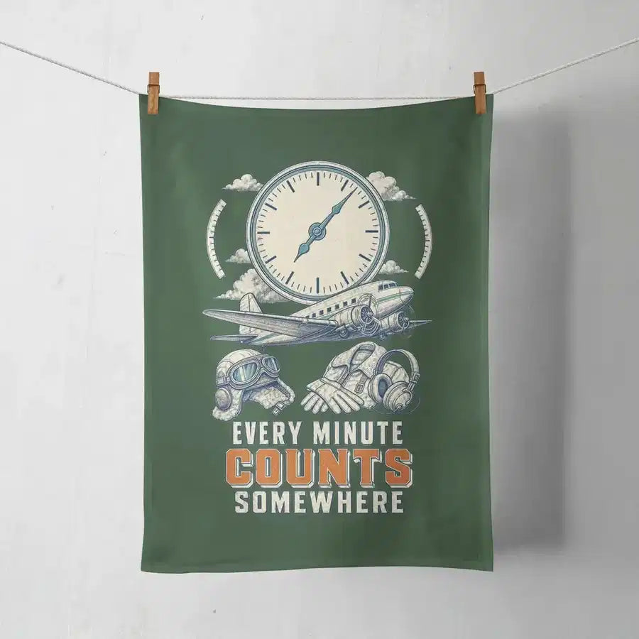 Every Minute Counts Somewhere design on dark green towel
