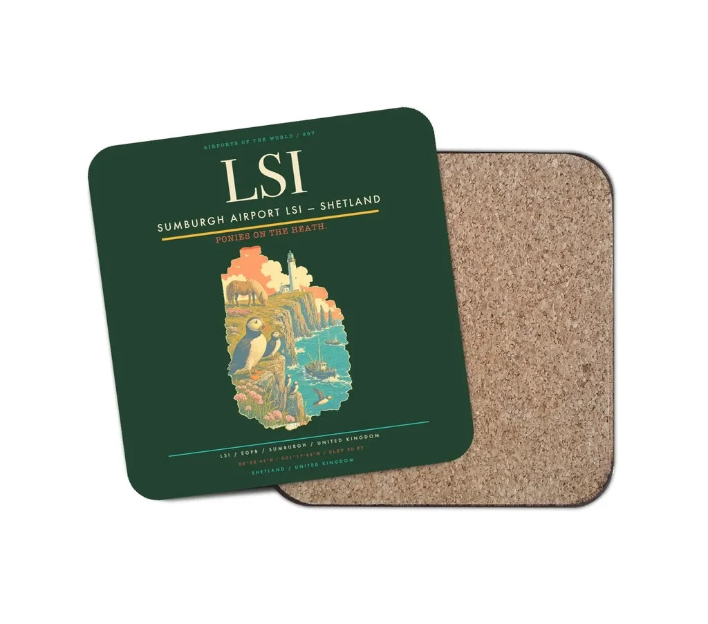 Sumburgh Airport (LSI) design on dark green 1 piece coaster