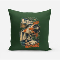 Thumbnail for Machines Sleep. Hangars Remember. design on dark green pillow