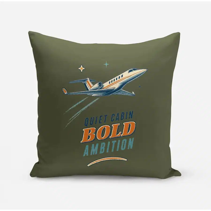 Quiet Cabin Bold Ambition design on green army pillow