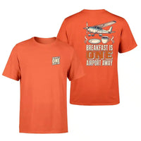 Thumbnail for SIGNAL 531 - Breakfast Is One Airport Away - Double-Side T-Shirt design on orange double side t shirt