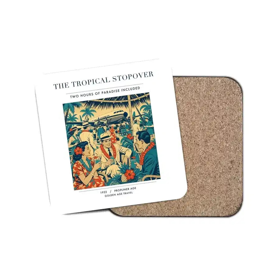 The Tropical Stopover - Designed Coasters design on white 1-piece