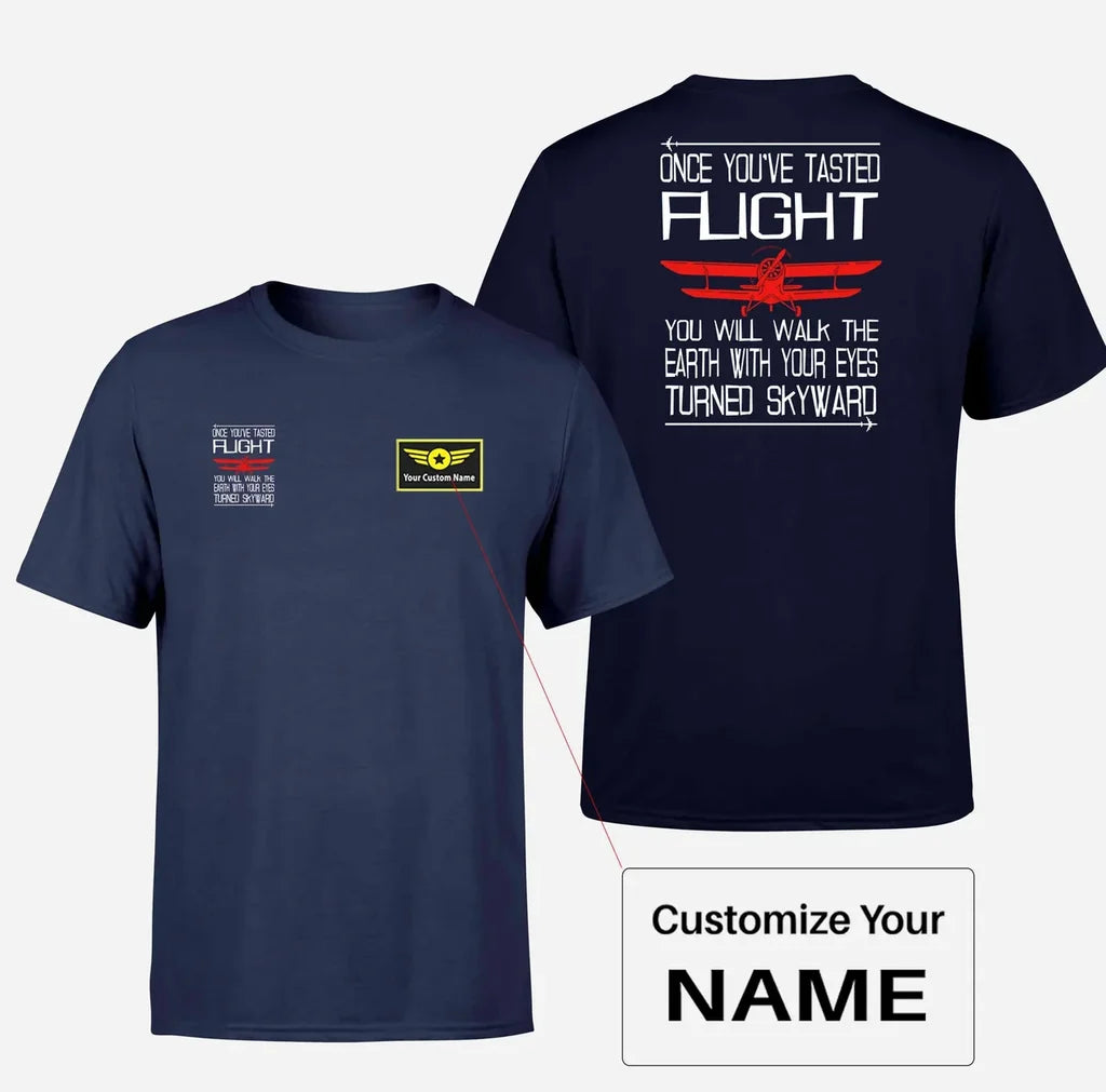 Once You've Tasted Flight Designed Double-Side T-Shirts - view 15