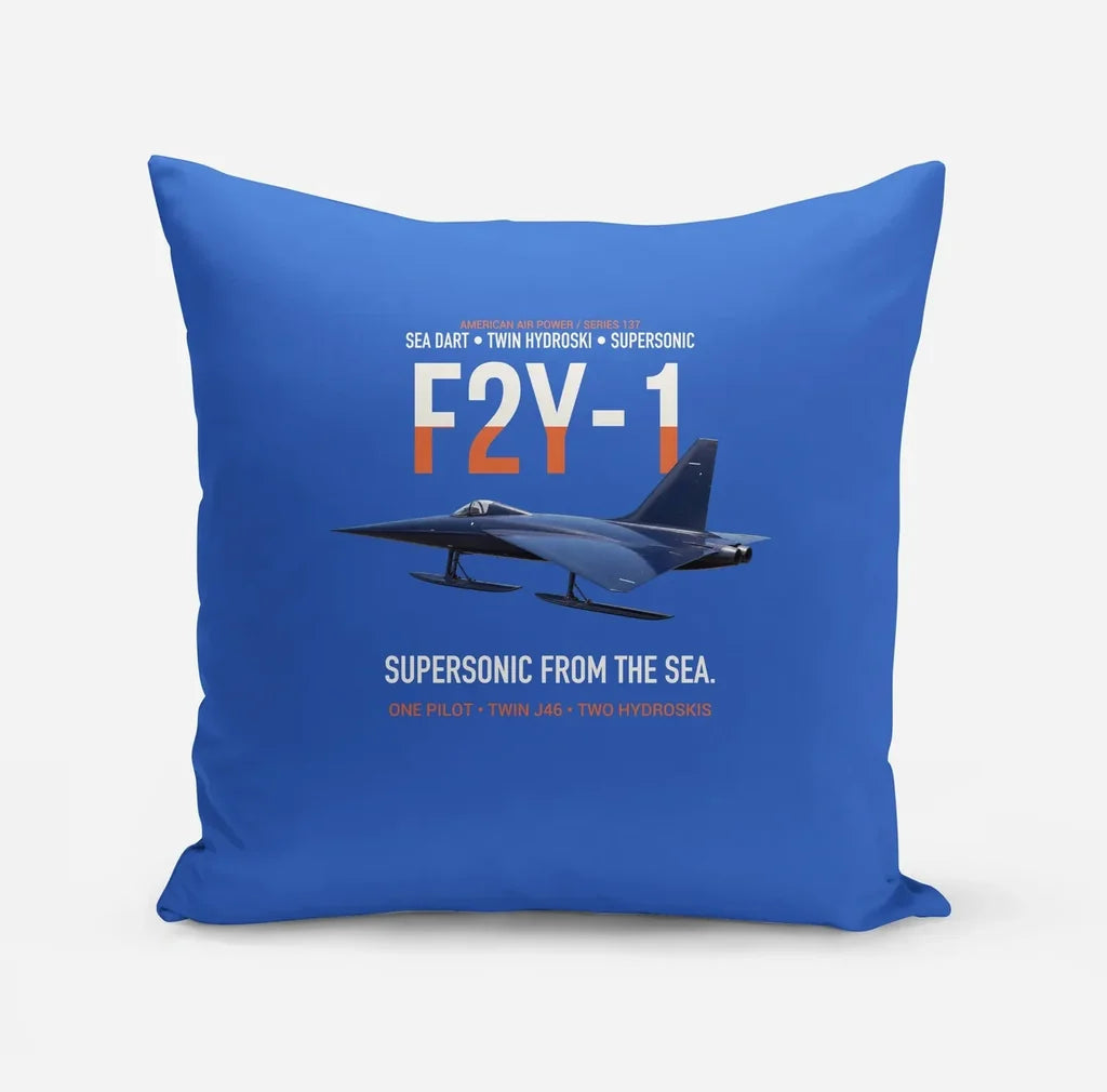 F2Y-1 Sea Dart Supersonic from the Sea design on blue pillow