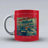 Thumbnail for VINTAGE G4502 - The Factory Night Shift - Ceramic Mug design on red