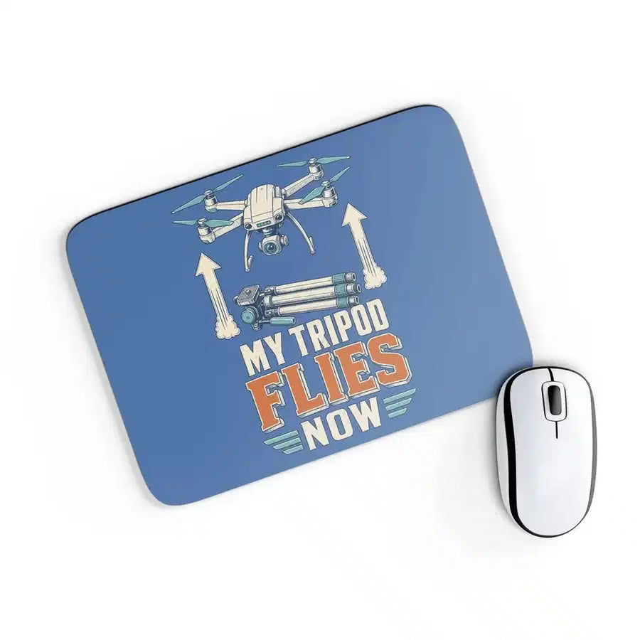 My Tripod Flies Now design on blue rectangle mouse pad