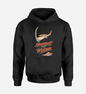 Single-Side Printing — Hospitality Above The Weather Double-Side Hoodie