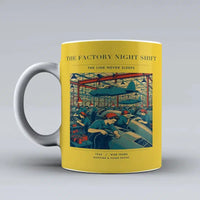 Thumbnail for VINTAGE G4502 - The Factory Night Shift - Ceramic Mug design on yellow