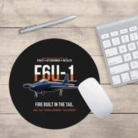 Thumbnail for F6U-1 Pirate Fire Built in the Tail design on black round mouse pad