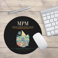 Thumbnail for Maputo International Airport (MPM) design on black round mouse pad