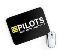 Thumbnail for Pilots They Know How To Fly aviation design on neoprene with anti-slip base mouse pad.