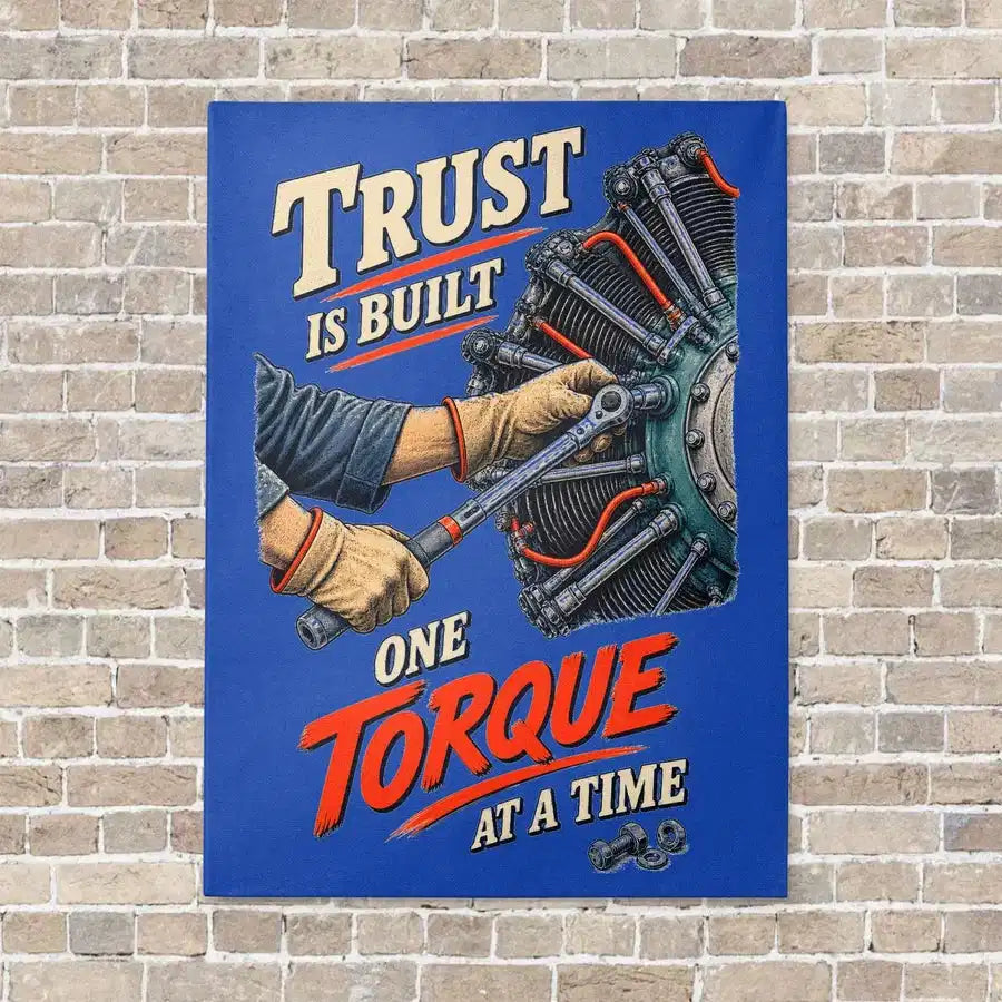 Trust Is Built One Torque At A Time vertical canvas print - no frame - blue background