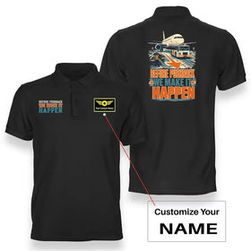 Before Pushback We Make It Happen Premium Polo T-Shirts