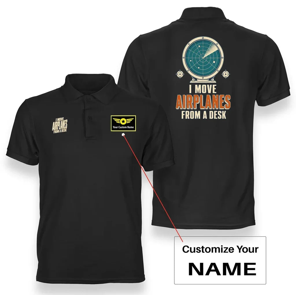 SIGNAL 276 - I Move Airplanes From A Desk - Double-Side Polo design on black double side polo with custom name badge