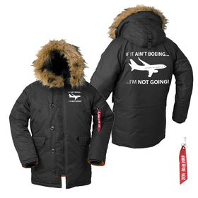 If It Ain't Boeing I'm Not Going! Parka Bomber Jackets