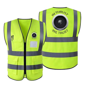 In Thrust We Trust Reflective Vests