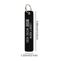 Thumbnail for I DON'T KNOW. I JUST Key Chain - view 2