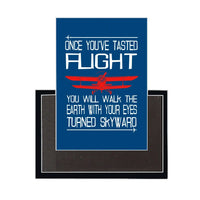 Thumbnail for Once You've Tasted Flight Magnet - view 2