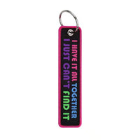 Thumbnail for I HAVE IT ALL TOGETHER Key Chain - view 2