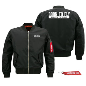 Born To Fly Forced To Work Pilot Jackets (Customizable)