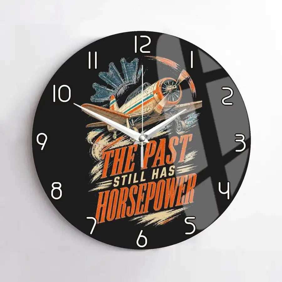 The Past Still Has Horsepower design on black no frame wall clock