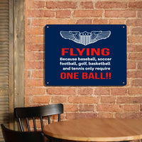 Thumbnail for Flying One Ball Printed Metal Sign - view 2