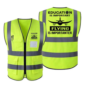 Flying is Importanter Reflective Vests