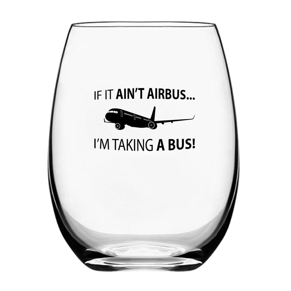 Customisable If It Ain't Airbus Drinking Glass - view 2