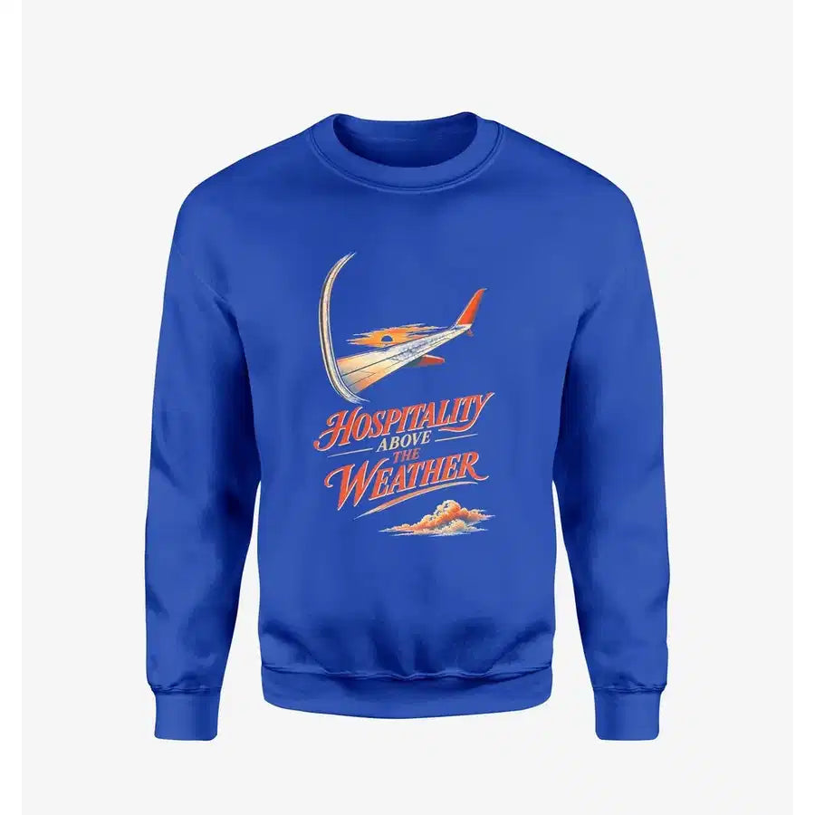 Hospitality Above The Weather design on blue sweatshirt