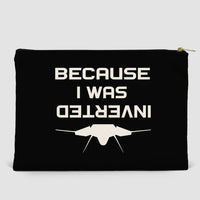 Thumbnail for Because I was Inverted Zipper Pouch - view 2