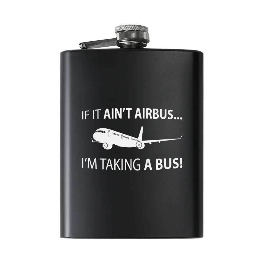 Customisable If It Ain't Airbus Hip Flask - view 2
