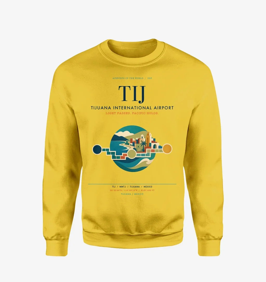 Tijuana International Airport (TIJ) design on yellow sweatshirt