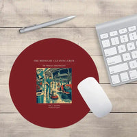 Thumbnail for VINTAGE G4378 - The Midnight Cleaning Crew - Designed Mouse Pads design on darkred round