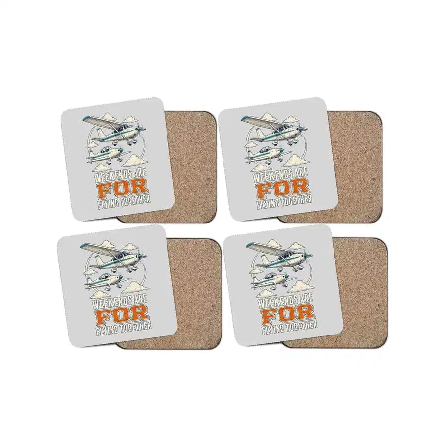 Weekends Are For Flying Together design on light gray 4 pieces set coaster