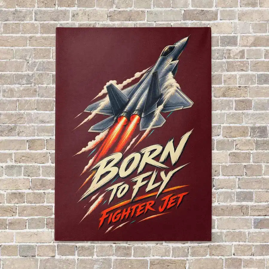 Born To Fly Fighter Jet vertical canvas print - no frame - dark red background