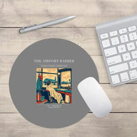 Thumbnail for VINTAGE G4377 - The Airport Barber - Designed Mouse Pads design on gray round