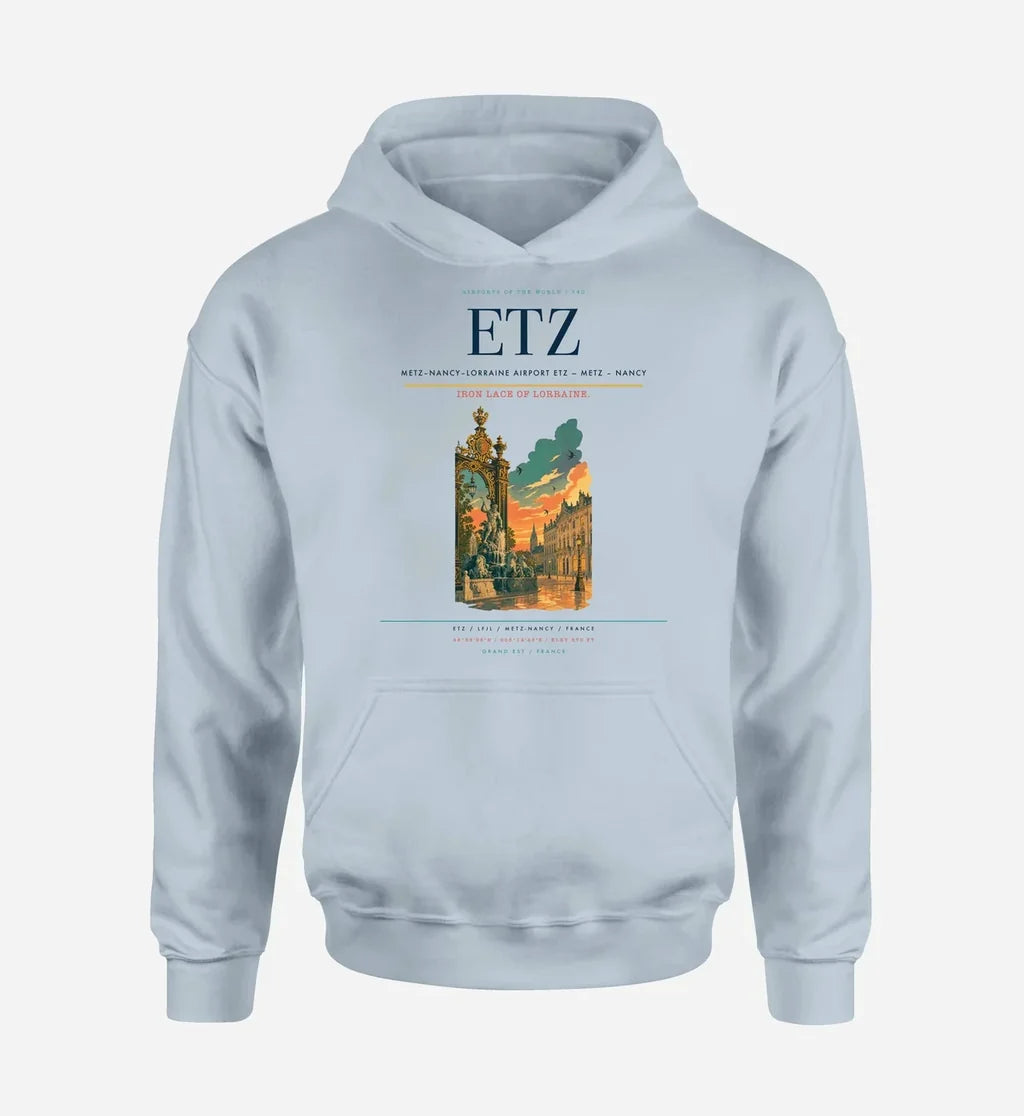 Metz–Nancy–Lorraine Airport (ETZ) design on light blue hoodie single-side print