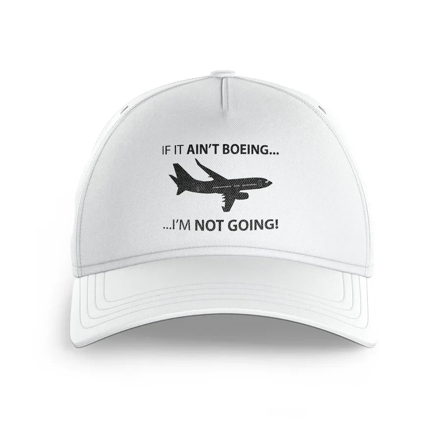 If It Ain't Boeing I'm Not Going! printed hat - view 23