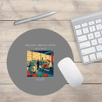 Thumbnail for VINTAGE G4310 - The Dawn Arrival Coffee - Designed Mouse Pads design on gray round
