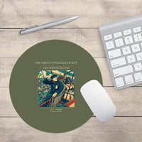 Thumbnail for VINTAGE G4321 - The First Passenger Ticket - Designed Mouse Pads design on greenarmy round