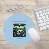 Thumbnail for VINTAGE G4368 - The Ferry Pilot's Ocean - Designed Mouse Pads design on lightblue round