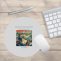 Thumbnail for VINTAGE G4390 - The Fence Post Navigation - Designed Mouse Pads design on lightgray round