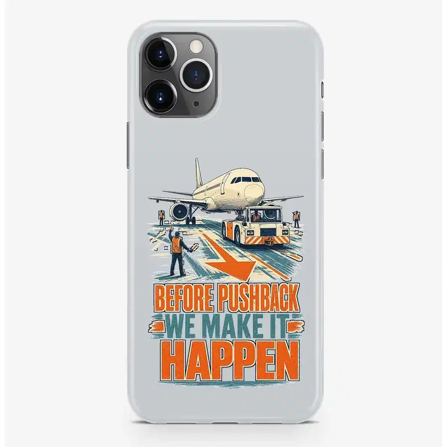 SIGNAL 578 - Before Pushback We Make It Happen - MagSafe iPhone Pro Max design on light gray magsafe iphone pro max