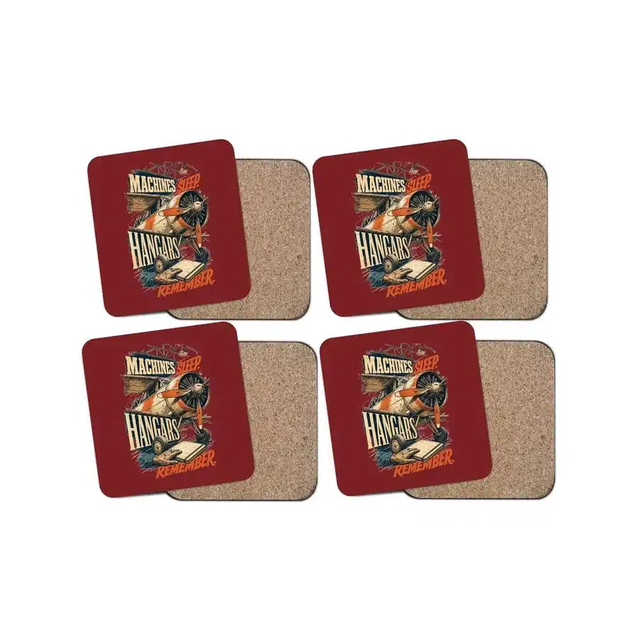 Machines Sleep. Hangars Remember. design on dark red 4 pieces set coaster