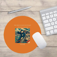 Thumbnail for VINTAGE G4321 - The First Passenger Ticket - Designed Mouse Pads design on orange round