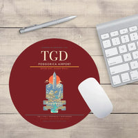 Thumbnail for Podgorica Airport TGD Mouse-Pad Round - Dark Red