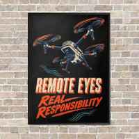 Thumbnail for Remote Eyes Real Responsibility vertical canvas print - framed - black background